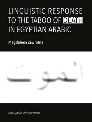 cover image of Linguistic Response to the Taboo of Death in Egyptian Arabic